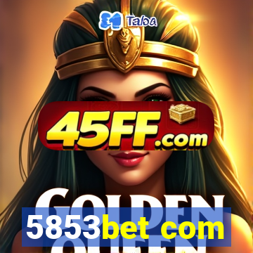 5853bet com